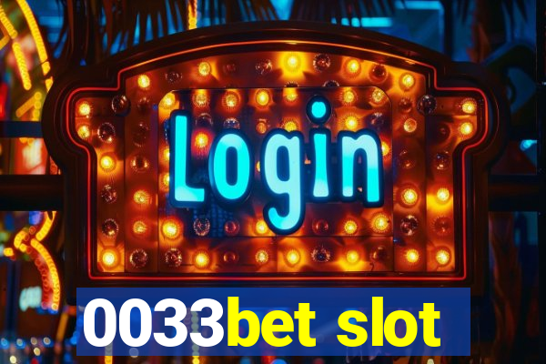 0033bet slot